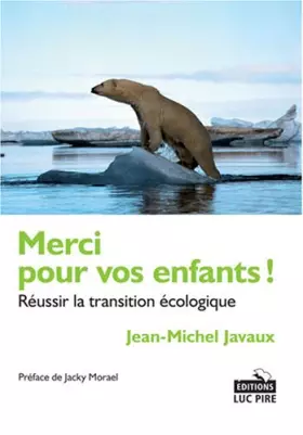 Couverture du produit · Merci Pour vos enfants-réussir la transition écologiqe