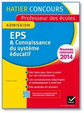 Couverture du produit · Concours professeur des écoles 2014 - EPS et Connaissance du système éducatif - Oral d'admission