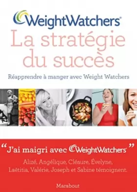 Couverture du produit · Weight Watchers, la stratégie du succès