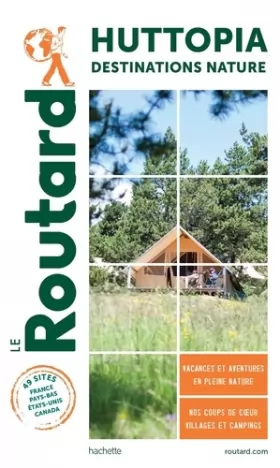 Couverture du produit · Guide du Routard Campings Huttopia