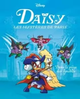 Couverture du produit · Dans le piège des Ignobles: Daisy Les mystères de Paris - Tome 2
