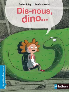 Couverture du produit · Dis-nous, dino... - Premières Lectures CP Niveau 2 - Dès 6 ans