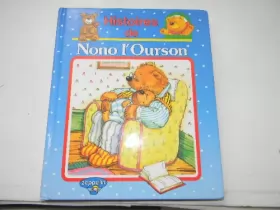 Couverture du produit · HISTOIRES DE NONO L'OURSON