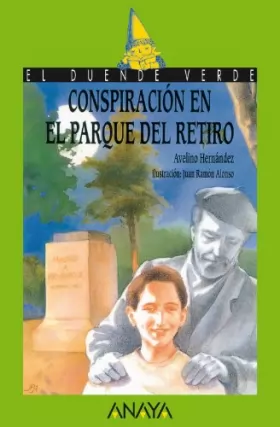Couverture du produit · Conspiracion en el parque del retiro/ Conspiracy in the Retreat Park
