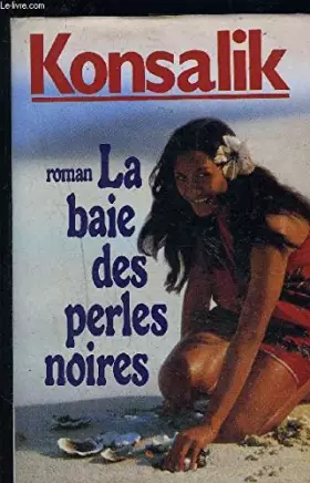 Couverture du produit · La Baie des perles noires