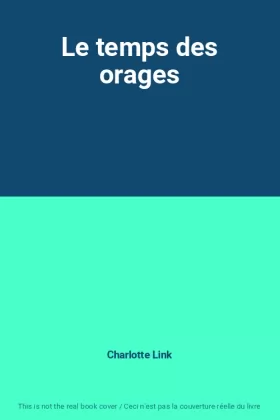 Couverture du produit · Le temps des orages