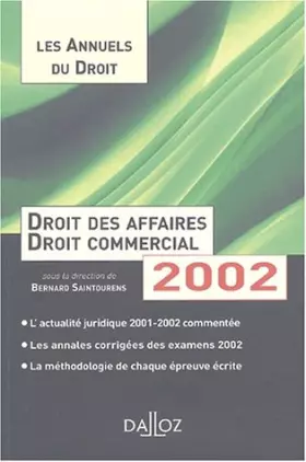 Couverture du produit · Droit des affaires et droit commercial 2002 : L'essentiel de l'actualité juridique, méthodes et annales