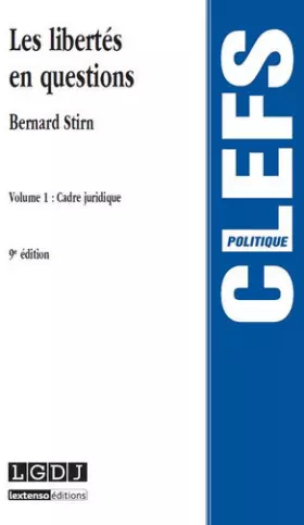 Couverture du produit · Les Libertés en questions Vol 1, 9ème Ed.