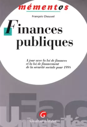 Couverture du produit · FINANCES PUBLIQUES. A jour avec la loi de finances et la loi de financement de la sécurité sociale pour 1998
