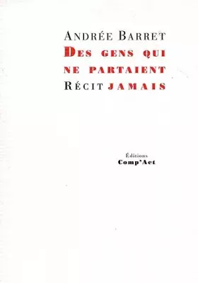 Couverture du produit · Des gens qui ne partaient jamais