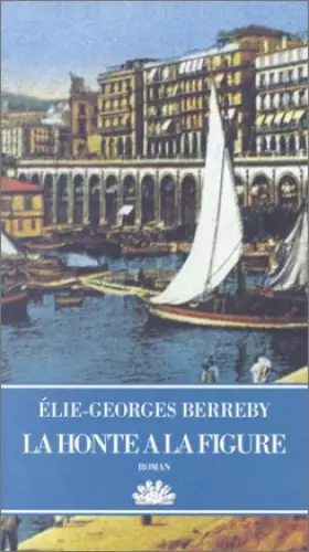 Couverture du produit · La honte à la figure