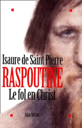 Couverture du produit · Raspoutine, le fol en Christ