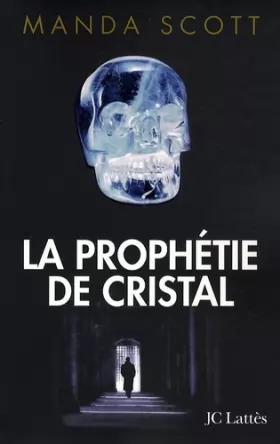 Couverture du produit · La prophétie de cristal