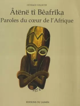 Couverture du produit · Paroles du coeur de l'Afrique: Edition bilingue français-sango