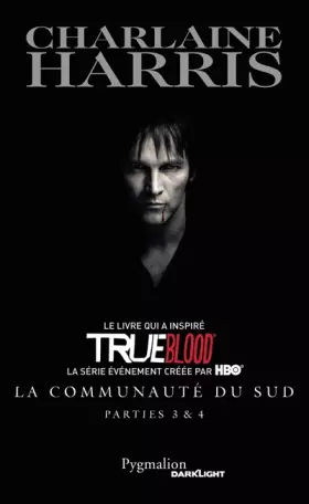 Couverture du produit · La communauté du Sud : Tome 3, Mortel corps à corps Tome 4, Les sorcières de Shreveport