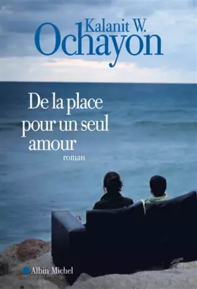 Couverture du produit · De la place pour un seul amour