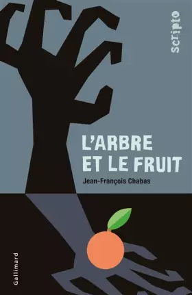 Couverture du produit · L'arbre et le fruit