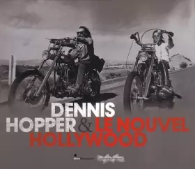 Couverture du produit · Dennis Hopper et le nouvel Hollywood