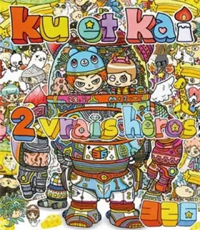 Couverture du produit · Kû et Kai, 2 vrais héros