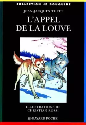 Couverture du produit · L'APPEL DE LA LOUVE. : 4ème édition