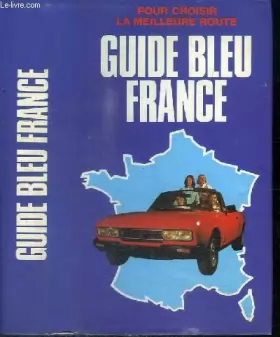 Couverture du produit · Guide bleu france