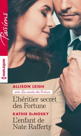 Couverture du produit · L'héritier secret des Fortune - L'enfant de Nate Rafferty