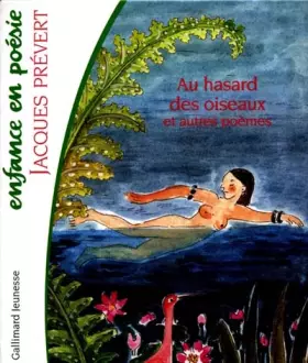 Couverture du produit · Au hasard des oiseaux, et autres poèmes