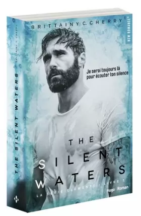 Couverture du produit · The silent waters - tome 3 Série The elements