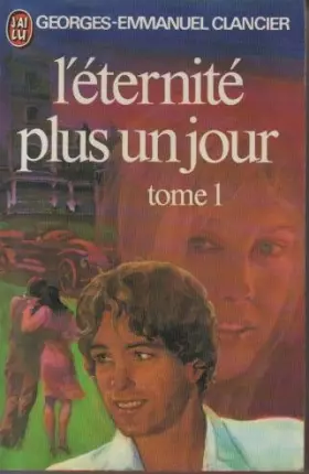 Couverture du produit · L'Eternité Plus un Jour  T1