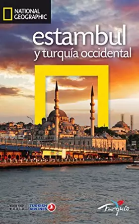 Couverture du produit · Guía de viaje National Geographic: Estambul y Turquía Occidental
