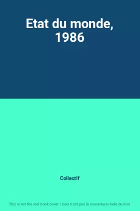 Couverture du produit · Etat du monde, 1986