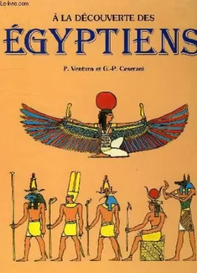 Couverture du produit · A la decouverte des egyptiens