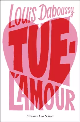 Couverture du produit · tue-l'amour