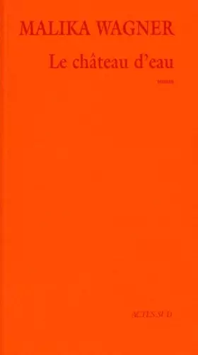 Couverture du produit · Le Château d'eau