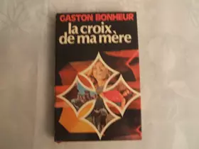 Couverture du produit · La croix de ma mêre