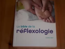 Couverture du produit · La bible de la réflexologie