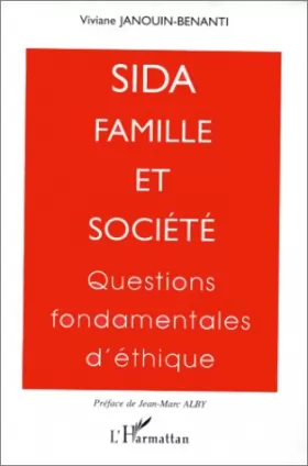 Couverture du produit · Sida, famille et société: Questions fondamentales d'éthique