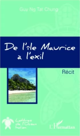 Couverture du produit · De l'île Maurice à l'exil: Récit