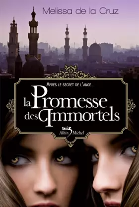 Couverture du produit · Les Vampires de Manhattan, Tome 6: La Promesse des Immortels
