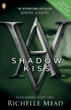 Couverture du produit · Vampire Academy: Shadow Kiss (book 3)