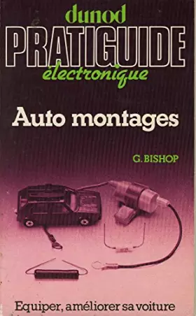 Couverture du produit · Auto montages: Équiper, améliorer sa voiture
