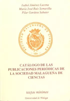 Couverture du produit · Catálogo de las publicaciones periódicas de la Sociedad Malagueña de Ciencias