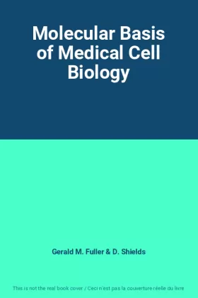 Couverture du produit · Molecular Basis of Medical Cell Biology