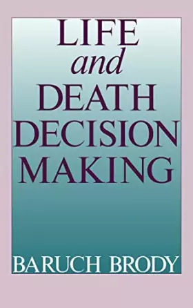 Couverture du produit · Life and Death Decision Making