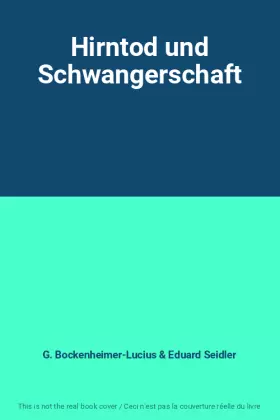 Couverture du produit · Hirntod und Schwangerschaft