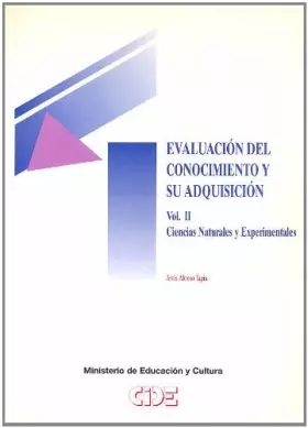 Couverture du produit · Evaluación del conocimiento y su adquisición (vol. II). Ciencias naturales y experimentales