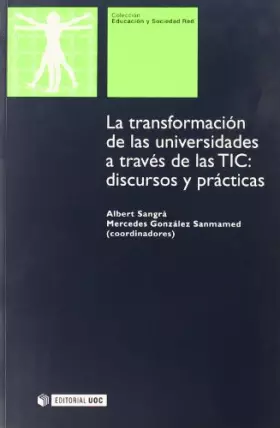 Couverture du produit · La transformacion de las universidades a traves de las tic: discursosy practicas