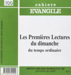 Couverture du produit · Les premieres lectures du dimanche cahier evangile numero 100