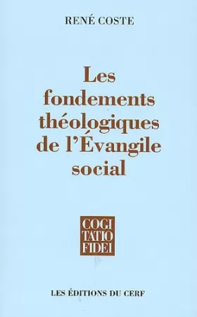 Couverture du produit · Les Fondements théologiques de l'Evangile social