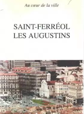 Couverture du produit · A marseille saint-ferreol les augustins